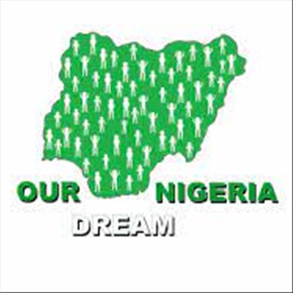 NIGERIA OF OUR DREAM